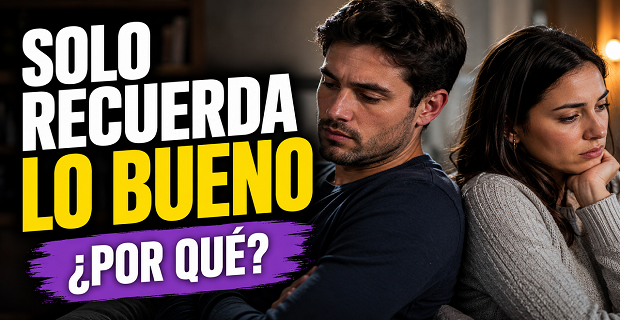Lee más sobre el artículo LA PSICOLOGÍA de LA NOSTALGIA: Por Qué Tu Ex Solo Recuerda Los Buenos Tiempos