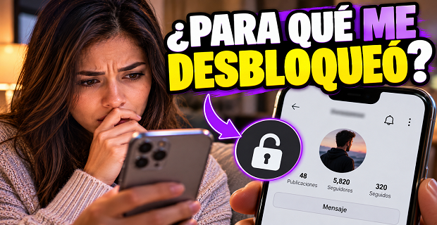 Lee más sobre el artículo ¿Por qué tu Ex te DESBLOQUEA, pero NUNCA te escribe?